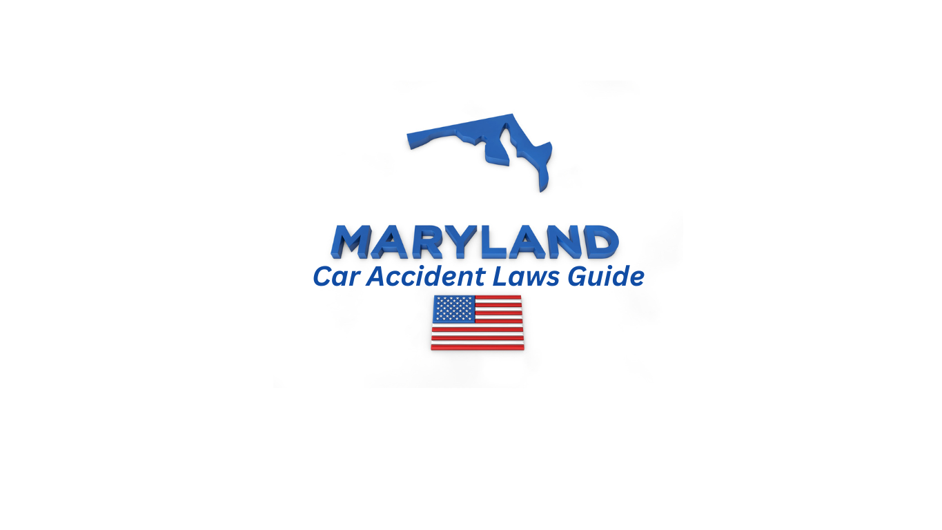 Car Accident Laws in Maryland